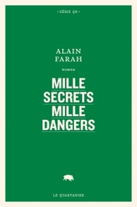 Mille secrets mille dangers by Alain Farah