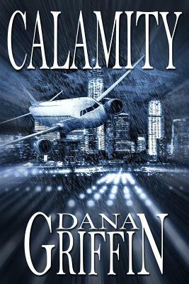 Calamity by Dana Griffin