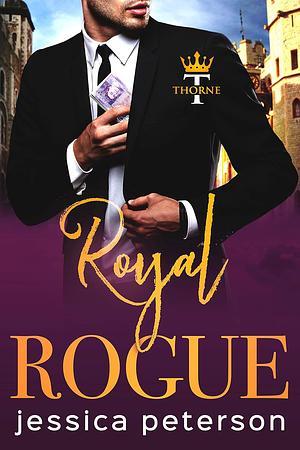 Royal Rogue by Jessica Peterson