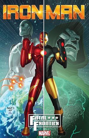 Iron Man: Fatal Frontier by Lan Medina, Juan Vlasco, Mark Paniccia, Chris Eliopoulos, Al Ewing, Kieron Gillen