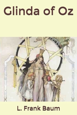 Glinda of Oz by L. Frank Baum