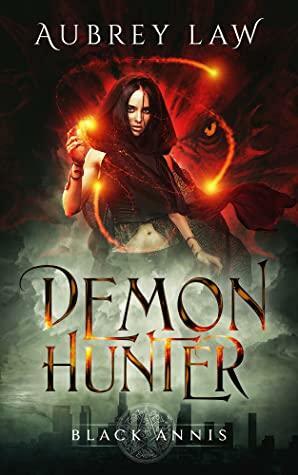 Demon Hunter by Aubrey Law