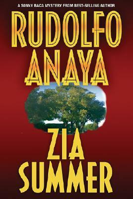 Zia Summer by Rudolfo Anaya