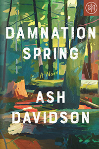 Damnation Spring by Ash Davidson