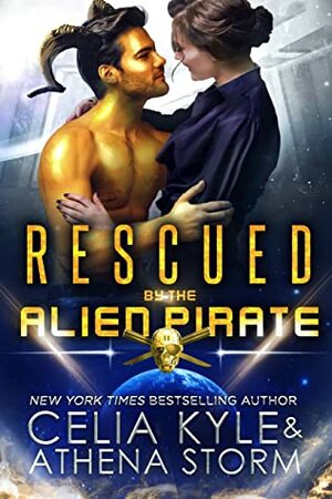 Rescued by the Alien Pirate by Celia Kyle, Athena Storm