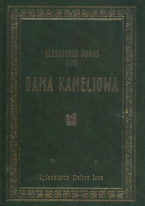 Dama Kameliowa by Alexandre Dumas Jr.