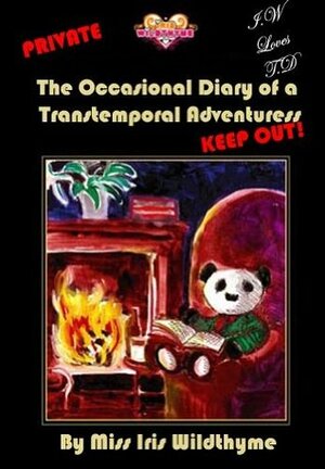 The Occasional Diary of a Transtemporal Adventuress by Stuart Douglas, George Mann, Cody Schell, Paul Magrs