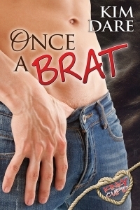 Once a Brat by Kim Dare
