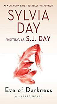 Eve of Darkness by S.J. Day