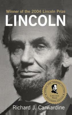 Lincoln by Richard Carwardine