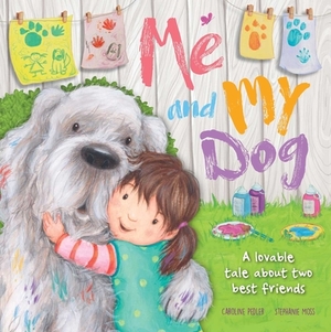 Me and My Dog by Igloobooks