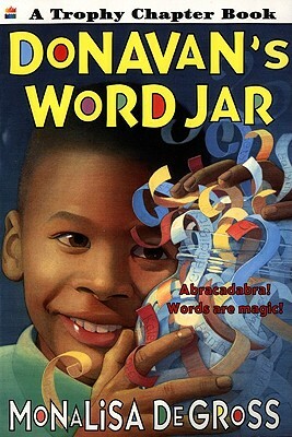 Donavan's Word Jar by Monalisa Degross