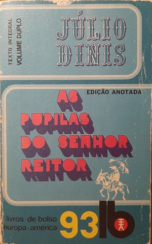 As Pupilas do Senhor Reitor by Júlio Dinis