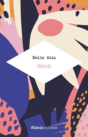 Naná by Émile Zola