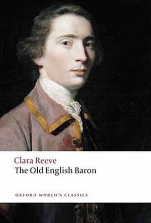 The Old English Baron by Clara Reeve