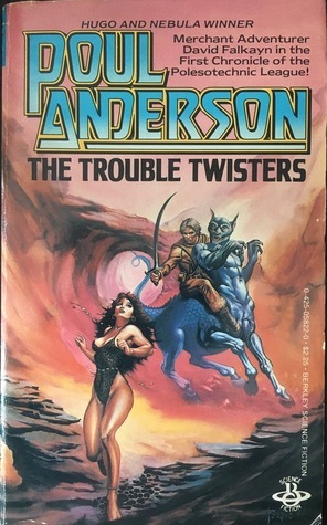 The Trouble Twisters by Poul Anderson