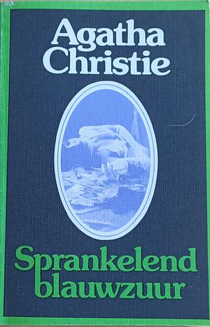 Sprankelend Blauwzuur by Agatha Christie