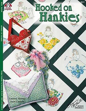 Hooked on Hankies by Janet Carruth, Laurene Sinema