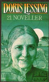 21 noveller by Doris Lessing