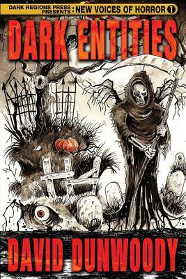 Dark Entities by David G. Barnett