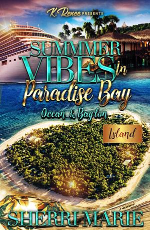 Ocean & Bay'lon by Sherri Marie