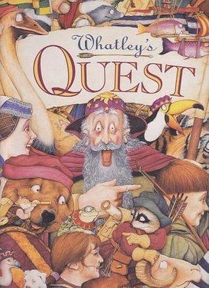 Whatleys Quest by Rosie Smith, Bruce &amp; Smith Whatley, Bruce &amp; Smith Whatley