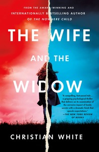 The Wife and the Widow by Christian White