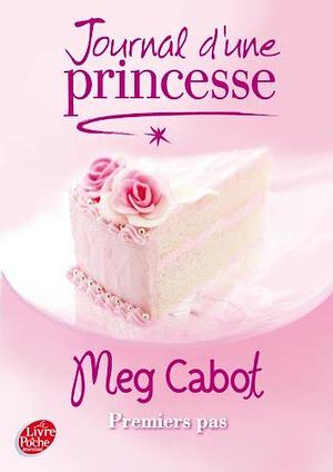 Premiers pas by Meg Cabot