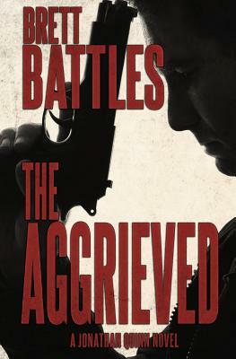 The Aggrieved by Brett Battles