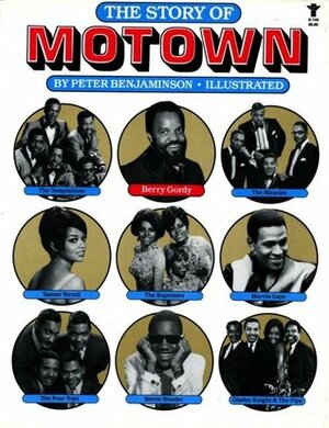 The Story Of Motown by Peter Benjaminson