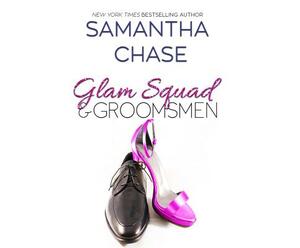 Glam Squad & Groomsmen by Samantha Chase
