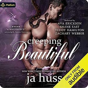 Creeping Beautiful by J.A. Huss