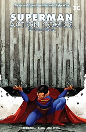 Superman: Action Comics, Vol. 2: Leviathan Rising by Brian Michael Bendis