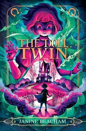 The doll twin by Janine Beacham