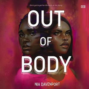 Out of Body by Nia Davenport