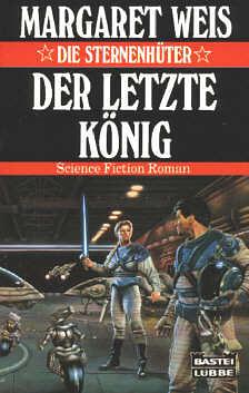 Der letzte König by Margaret Weis