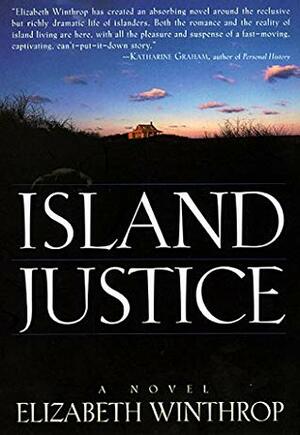 Island Justice by Elizabeth Winthrop