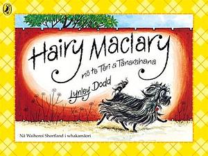 Hairy Maclary No Te Teri A Tanarahana by Lynley Dodd