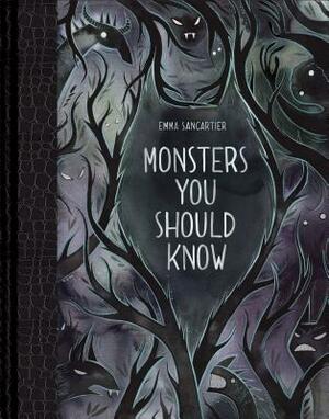 Monsters You Should Know   by Emma Sancartier