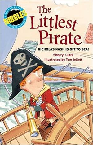 The Littlest Pirate by Sherryl Clark