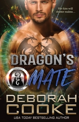 Dragon's Mate: A DragonFate Novel by Deborah Cooke