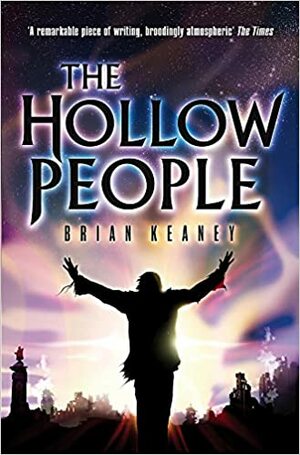 The Hollow People by Brian Keaney