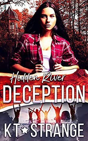Hidden River Deception by K.T. Strange