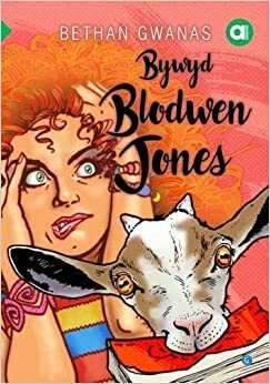 Cyfres Amdani: Bywyd Blodwen Jones by Bethan Gwanas