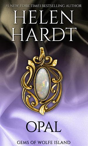 Opal by Helen Hardt, Helen Hardt
