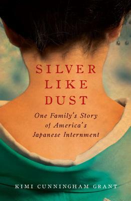 Silver Like Dust by Kimi Grant