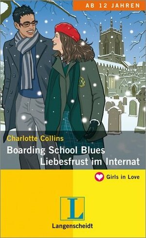 Boarding School Blues - Liebesfrust im Internat by Charlotte Collins