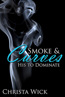His to Dominate by Christa Wick, Ava Joy