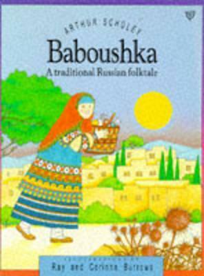 Baboushka by Arthur Scholey, Ray Burrows, Corinne Burrows