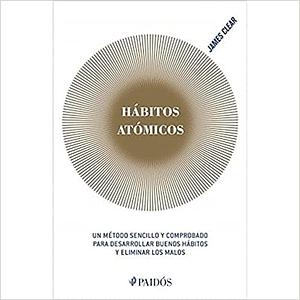 HABITOS ATOMICOS by James Clear